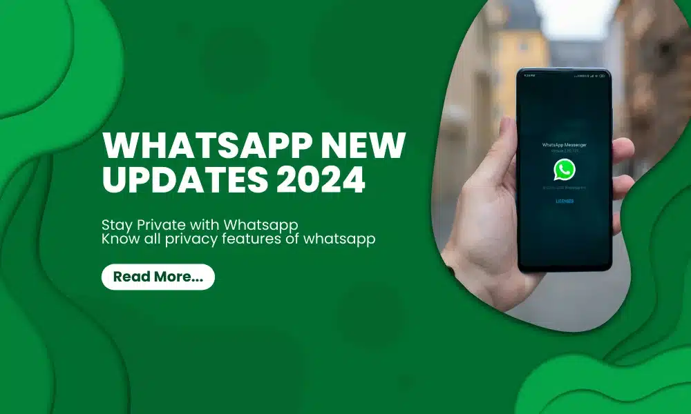 Whatsapp New Updates 2024